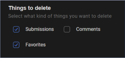 Delete by submission, comments or favorites
